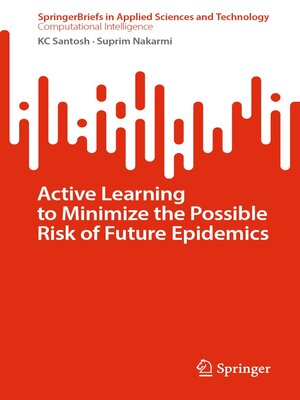 cover image of Active Learning to Minimize the Possible Risk of Future Epidemics